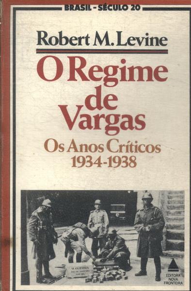 O Regime De Vargas