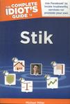 The Complete Idiot's Guide To Stik