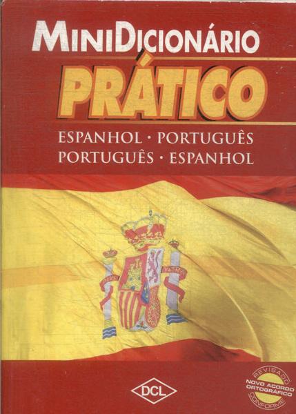 Minidicionário Prático Espanhol-Português, Português-Espanhol (2010)