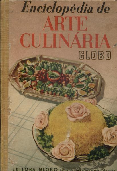 Enciclopédia De Arte Culinária Globo Vol 1