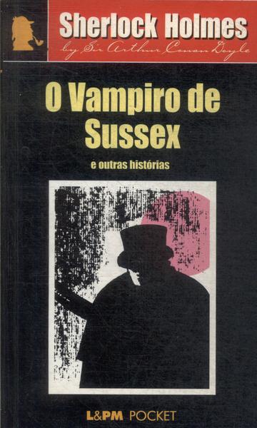 O Vampiro De Sussex