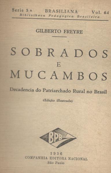 Sobrados E Mucambos