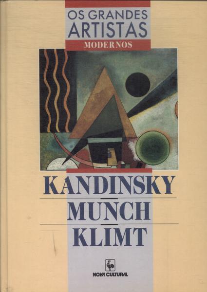Os Grandes Artistas: Kandinsky - Munch - Klinch