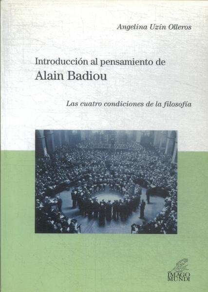 Introducción Al Pensamiento De Alain Badiou