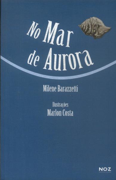 No Mar De Aurora