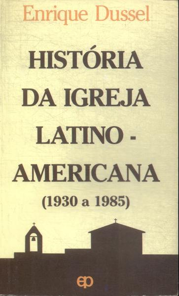 História Da Igreja Latino-americana