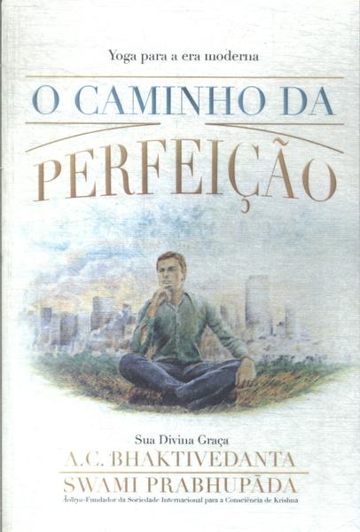 O Caminho Da Perfeição