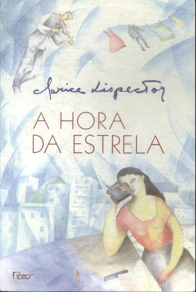 A Hora Da Estrela