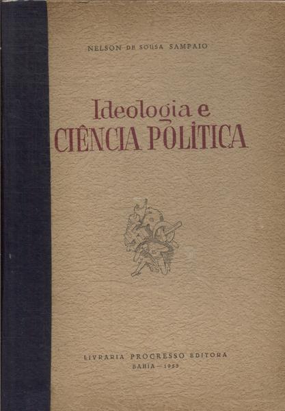 Ideologia E Ciência Política