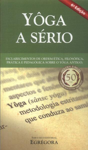 Yôga A Sério