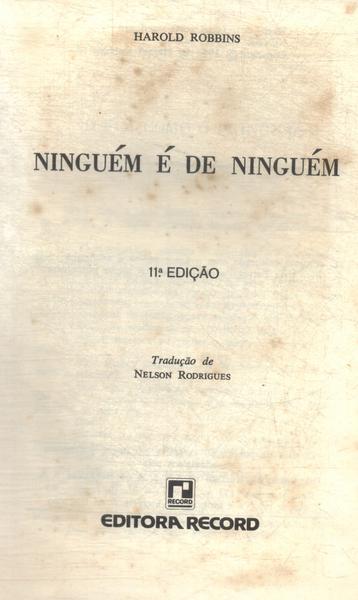 Ninguém É De Ninguém