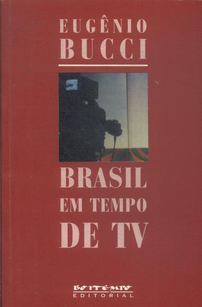 Brasil Em Tempo De Tv