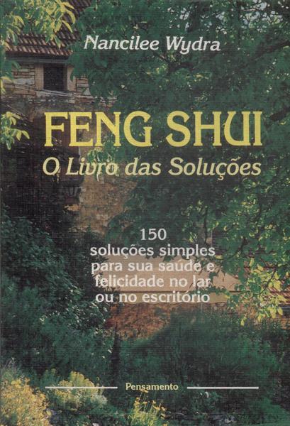 Feng Shui: O Livro Das Soluções