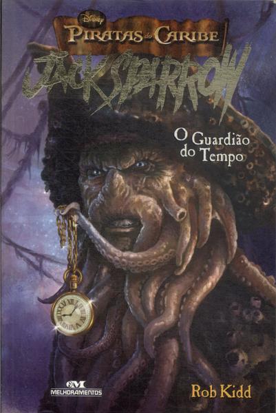 Jack Sparrow: O Guardião Do Tempo