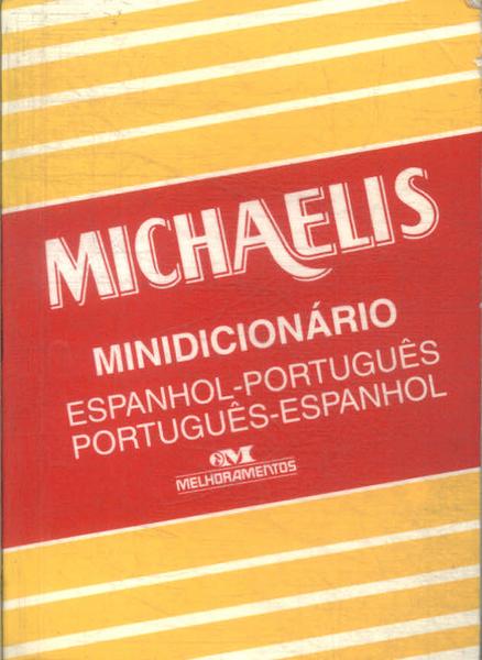 Minidicionário Michaelis Português-espanhol Espanhol-português (2004)