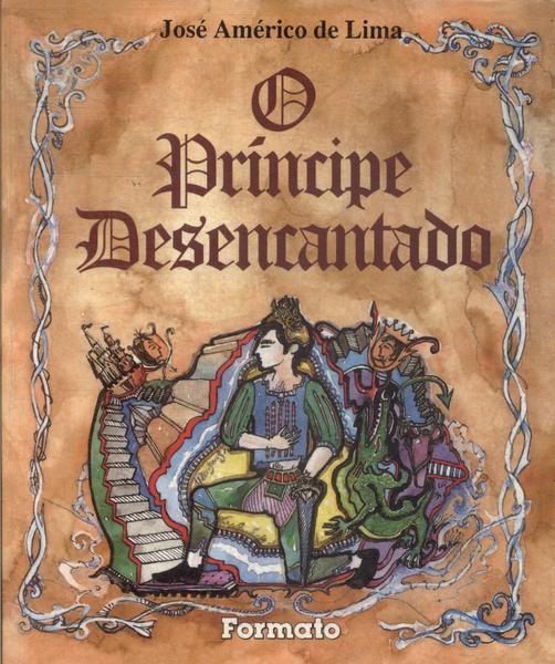 O Principe Desencantado