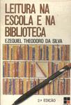 Leitura Na Escola E Na Biblioteca