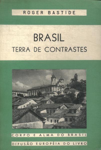 Brasil Terra De Contrastes