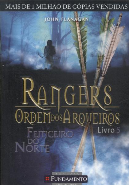 Rangers - Ordem Dos Arqueiros: Feiticeiro Do Norte