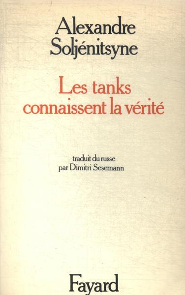 Les Tanks Connaissent La Vérité