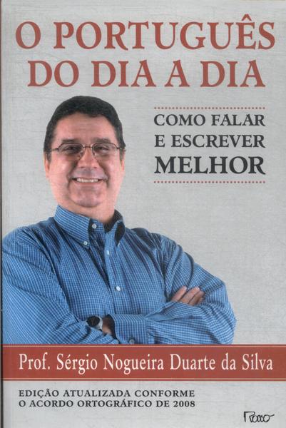O Português Do Dia A Dia (2004)