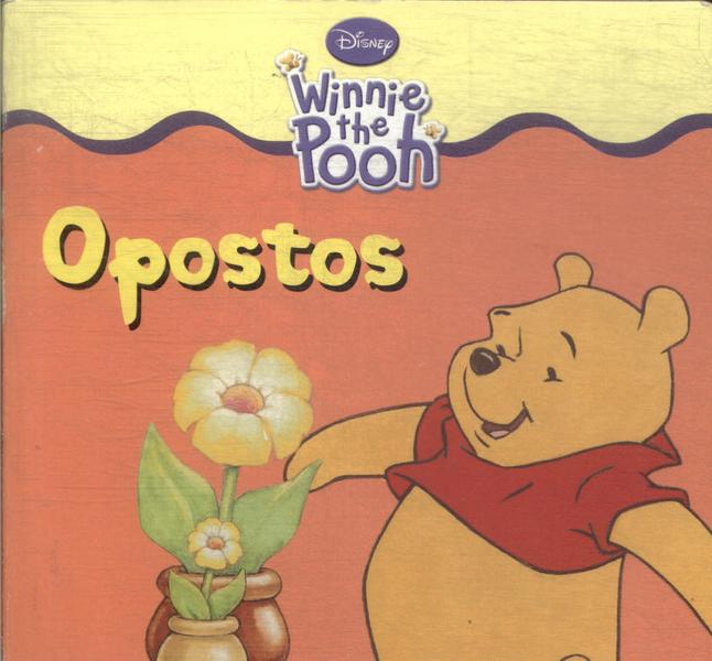 Winnie The Pooh: Opostos