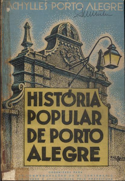 História Popular De Porto Alegre