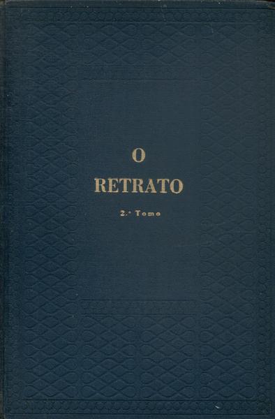 O Tempo E O Vento: O Retrato Vol 2