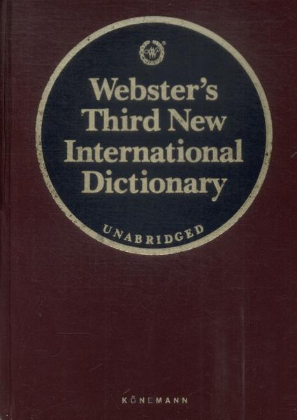 Webster's Third New International Dictionary: Unabridged (1993)