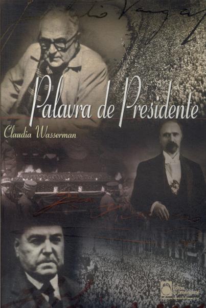 Palavra De Presidente