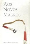 Aos Novos Magros