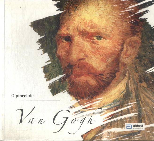 O Pincel De Van Gogh (não Contém Cd)