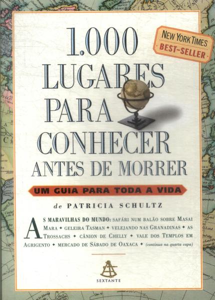 1.000 Lugares Para Conhecer Antes De Morrer