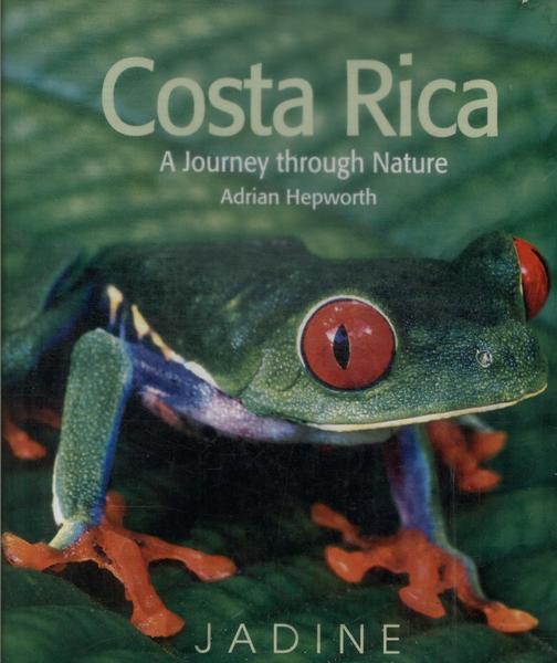 Costa Rica: A Journey Through Nature