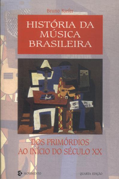 História Da Música Brasileira