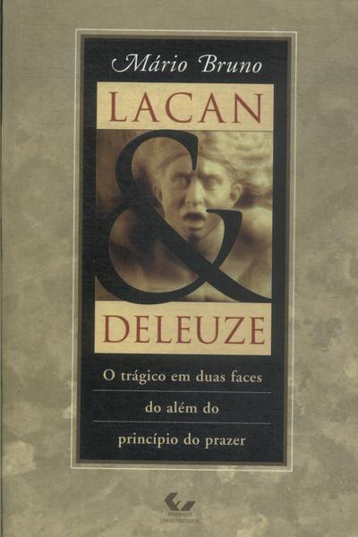 Lacan & Deleuze