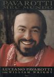 Pavarotti, Meu Mundo