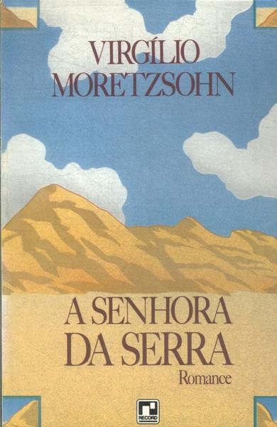 A Senhora Da Serra