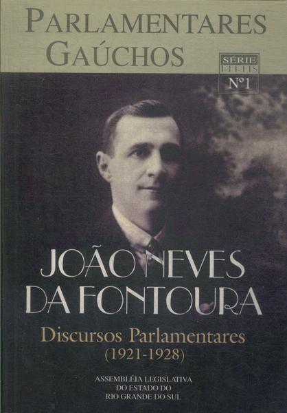 Parlamentares Gaúchos: João Neves Da Fontoura