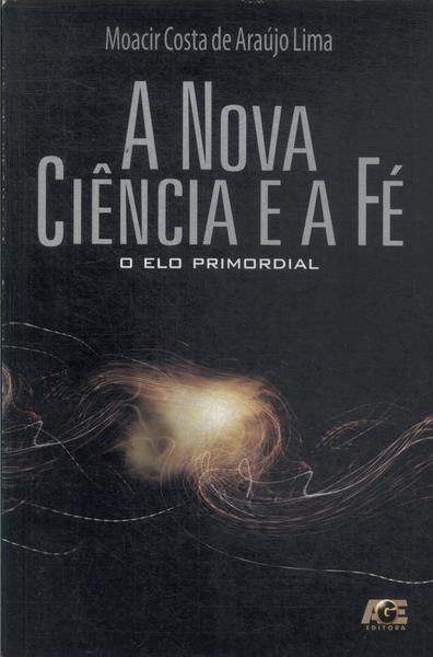 A Nova Ciência E A Fé