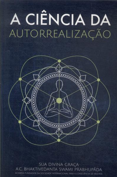 A Ciência Da Autorrealização