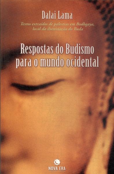 Respostas Do Budismo Para O Mundo Ocidental