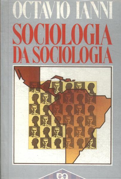 Sociologia Da Sociologia
