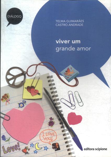 Viver Um Grande Amor