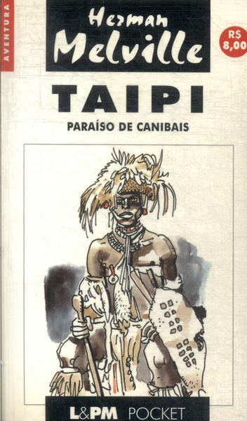 Taipi: Paraíso De Canibais
