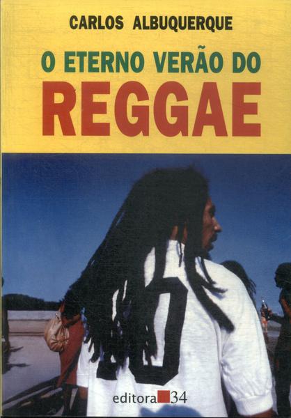 O Eterno Verão Do Reggae