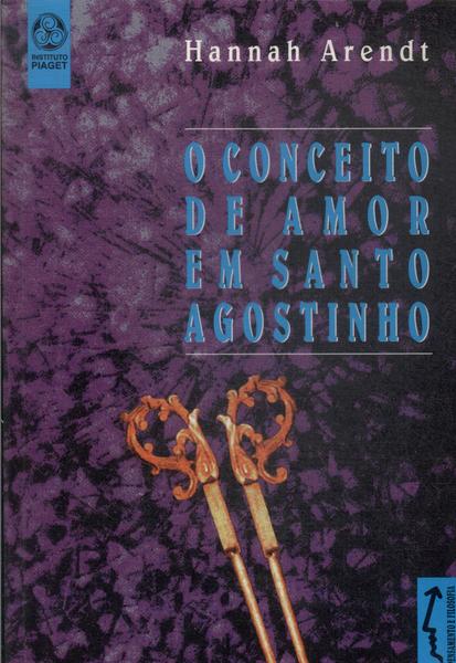 O Conceito De Amor Em Santo Agostinho