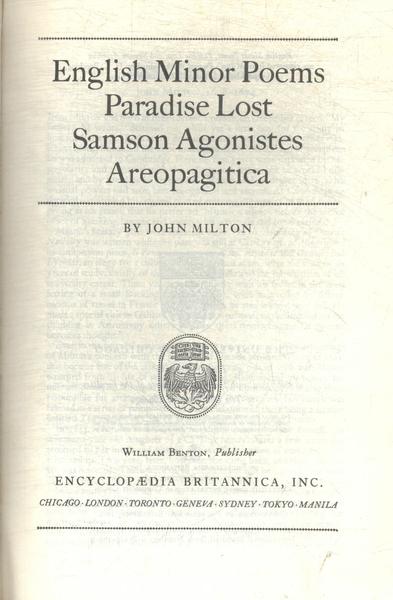 Great Books: English Minor Poems - Paradise Lost - Samson Agonistes - Areopagitica