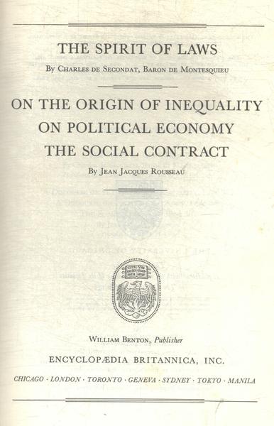 Great Books: The Spirit Of Laws - On The Origin Of Inequality On Political Economy And The Social Co