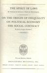 Great Books: The Spirit Of Laws - On The Origin Of Inequality On Political Economy And The Social Co